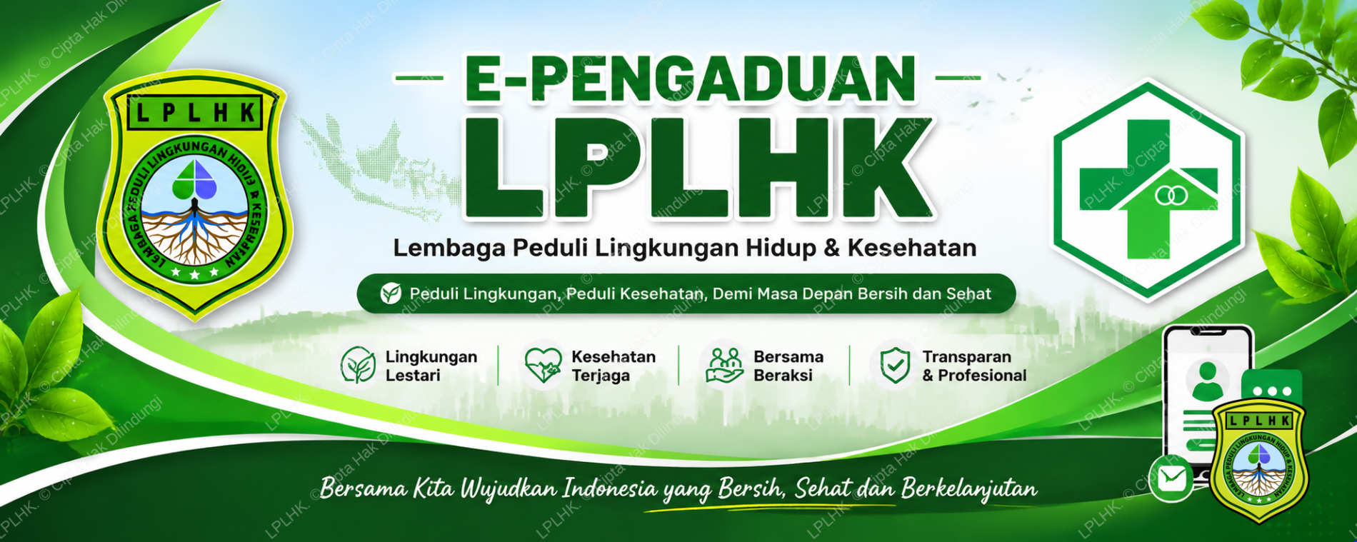 E-PENGADUAN LPLHK D - LPLHK - Lembaga Peduli Lingkungan Hidup Dan Kesehatan FORMULIR E-PENGADUAN LPLHK
